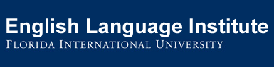 The English Language Institute at Florida International University