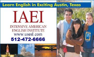 The Intensive American English Institute in Austin, Texas: A Division of House of Tutors